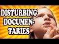 Top 10 Disturbing Documentaries 