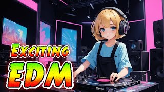 EDM RADIO #BGM