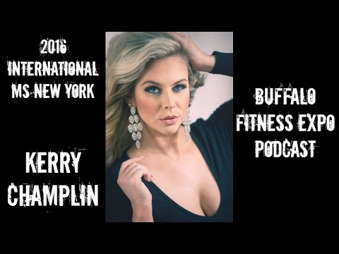 2016 International Ms New York - Kerry Champlin Buffalo Fitness Expo Podcast #3