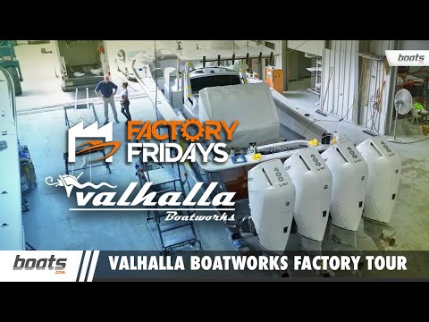 Factory Fridays: Valhalla Boatworks Manufacturing 🏭  Process - EP. 17