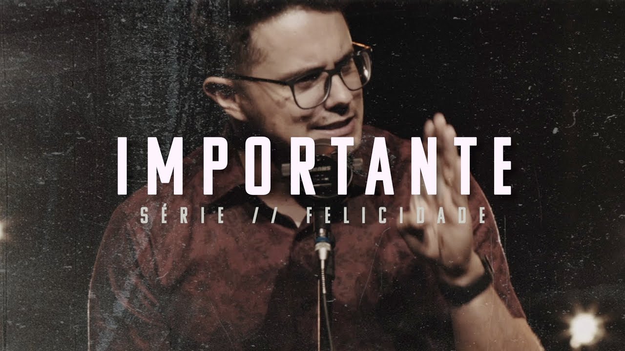 Importante | Deive Leonardo