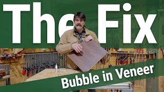 Bubble in Veneer - The Fix with Jory Brigham