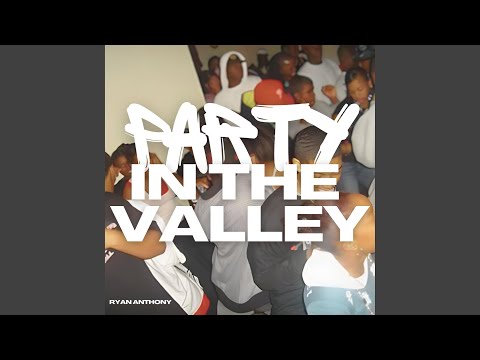 Party In The Valley