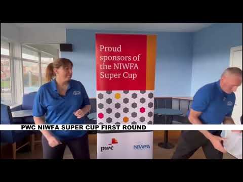 PWC SUPER CUP PRELIMINARY AND FIRST ROUND DRAWS 2022