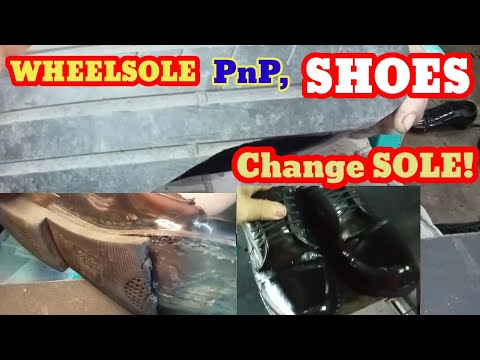 #SAPATEROKO#WHEELSOLE WHEELSOLE? CHAROAL PNP, SHOES Chnge Sole,PANO GUMAWA SWELAS NG SAPATOS
