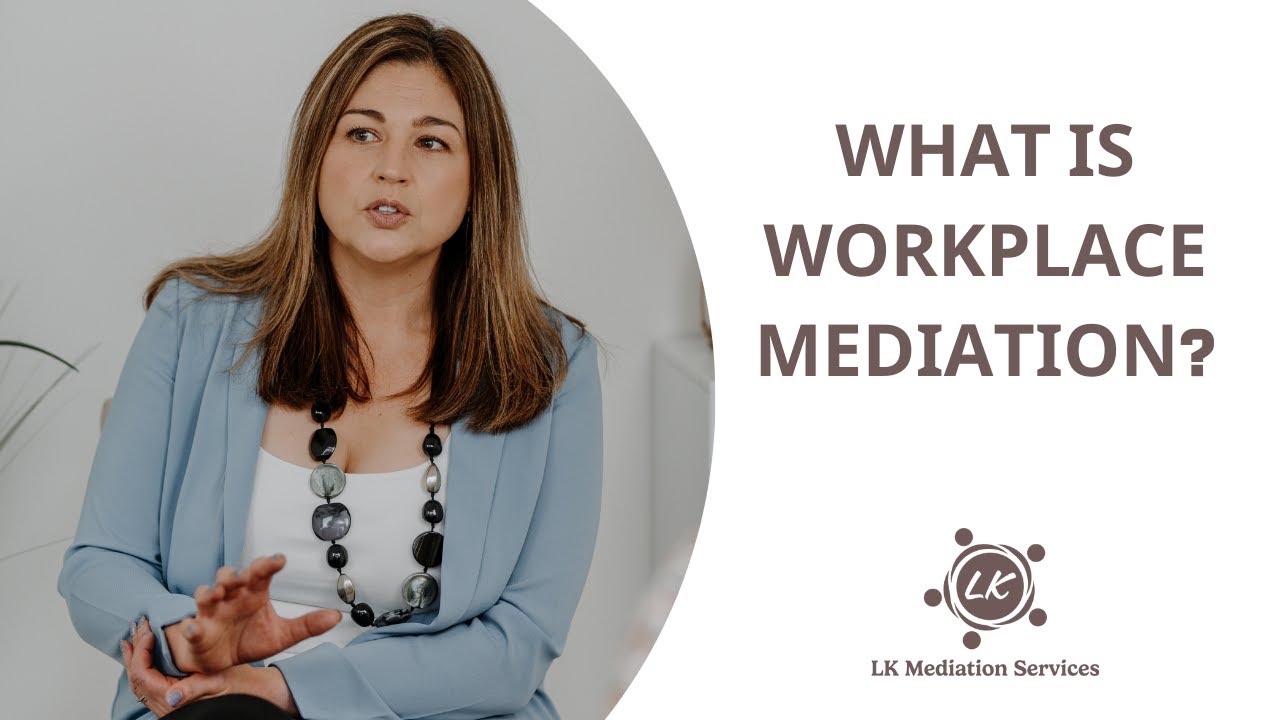 What is Workplace Mediation