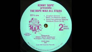 The Dope Wax All Stars - Angelo's Groove (Bust The Basever)