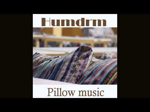 download lagu mp3 mp4 Humdrm Pillow Music Onmp115, download mp3 Humdrm Pillow Music Onmp115 free downloadn, video klip Humdrm Pillow Music Onmp115