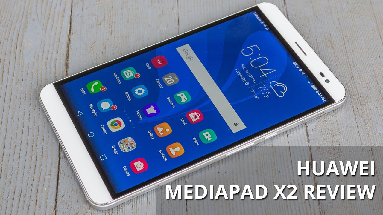 Huawei MediaPad X2 Review