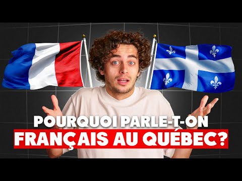 5 minutes to understand why Quebecers speak French!