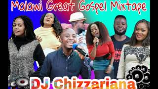 MALAWI GREAT GOSPEL MIX-TAPE - DJ Chizzariana