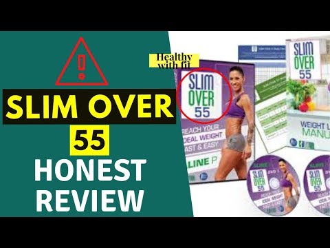Slim Over 55 Review 🛑 BEWARE! Slim Over 55 Program Exposed 🛑