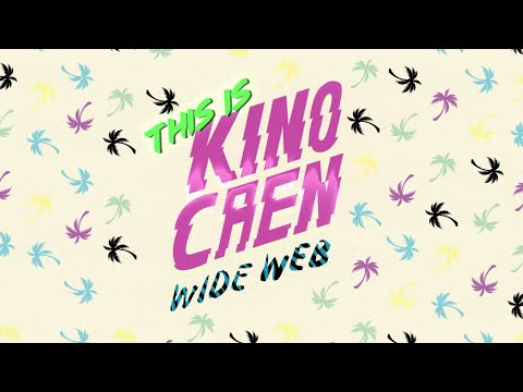 This is KinoCaen Wide Web - Best-of