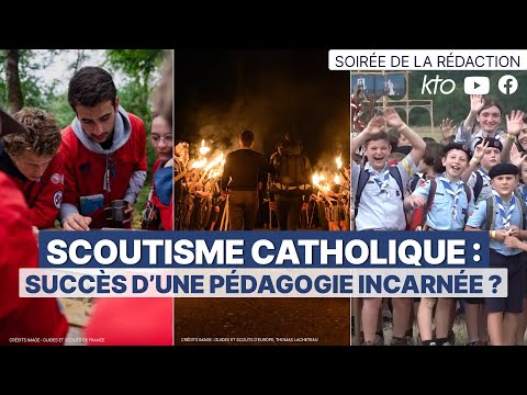 Scoutisme catholique : succès d’une pédagogie incarnée ?