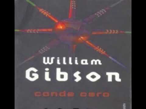 Trilogía la expansión  Conde cero 2   William Gibson 1_2 Audiolibro en Español
