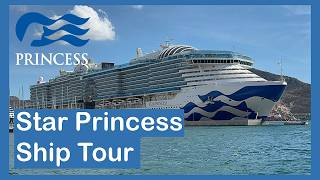 Star Princess Ship Tour