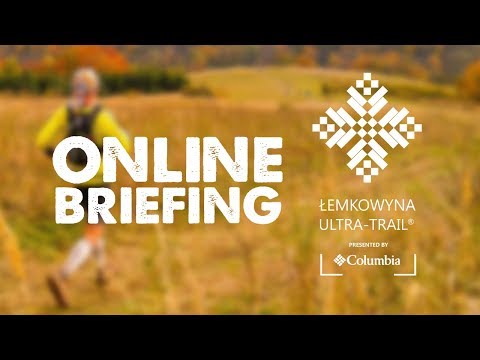 ŁEMKOWYNA ULTRA TRAIL 2017® - online briefing