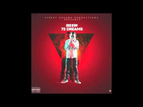 Dee Day - Domino's Feat. Y. Ayee (72 Dreams Mixtape)