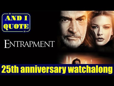Entrapment (1999) 25th Anniversary Watchalong