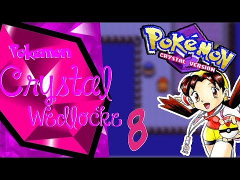 Pokemon Wedlocke Crystal Version | Episode 8