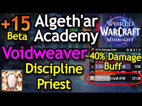 VOIDWEAVER BUFFED AGAIN | +15 Algeth'ar Academy | Midnight Beta Healer Gameplay