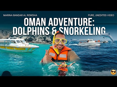 Marina Bandar Al Rowdha Dolphin Tour & Snorkeling | Muscat, Oman 🌊