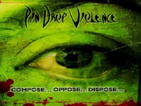 Pin Drop Violence -  I'm gonna fight back