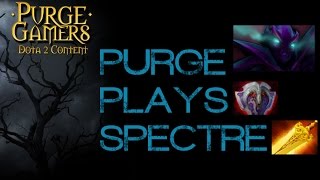 Dota 2 Purge plays Spectre