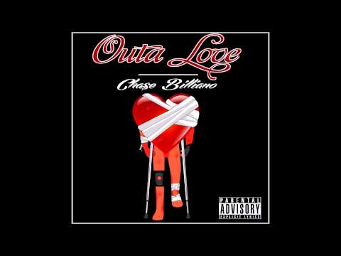 Chase Billiano - Outa Love