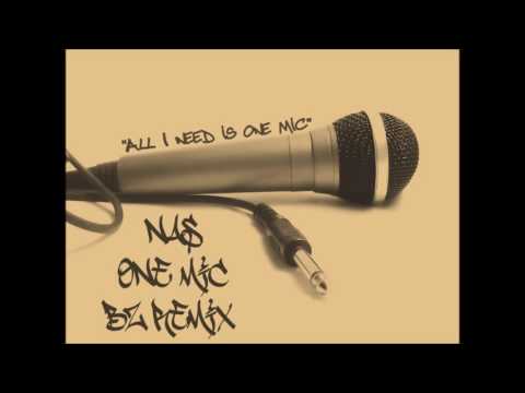 Nas One Mic (BZ Remix)