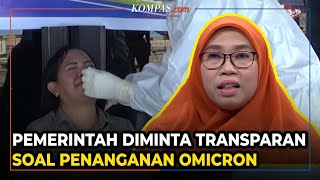Download lagu Pemerintah Diminta Transparan soal Penanganan Covid-19 Varian Omicron mp3