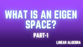Eigenspace of an eigen value|Finding basis and dimension of eigen space|Linear Algebra