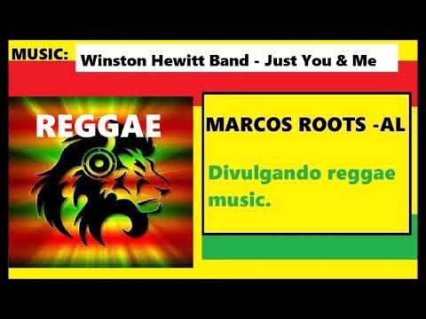 DIVULGANDO: Winston Hewitt Band - Just You & Me / MARCOS ROOTS - AL