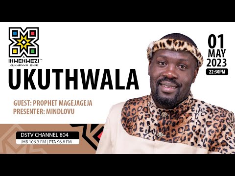 Ukuthwala  |  Sakha Isitjhaba with Prophet Magejageja hosted by Mindlo Luv