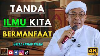Ustaz Ahmad Rizam - TANDA ILMU KITA BERMANFAAT