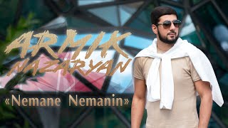 Armik Nazaryan - Nemane Nemanin  (2021)