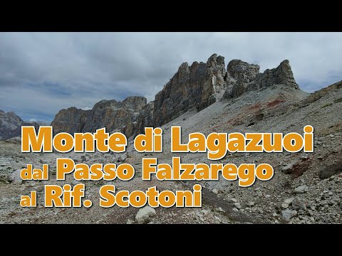Monte di Lagazuoi: dal Passo Falzarego al Rif. Scotoni con ritorno per Passo Valparola