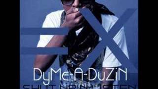 Dyme-A-Duzin ft Entaraj - My Gift My Curse