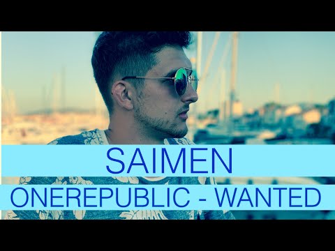 OneRepublic - Wanted (Saimen Cover)