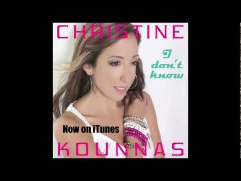 I Don't Know (Let Go) - Christine Kounnas