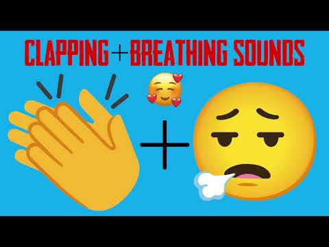 Clapping + Breathing Sounds - 1 Hour