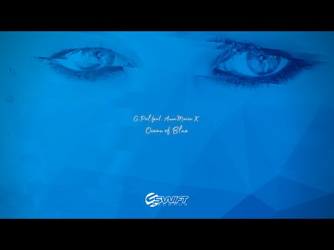 G.Pal feat. Anna Maria X - Ocean of Blue (Blue Mix)