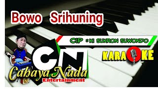 Download lagu BOWO SRIHUNING - KARAOKE cover @Agus Togex ( LANGGAM , GENDHING ) mp3 Download lagu BOWO SRIHUNING - KARAOKE cover @Agus Togex ( LANGGAM , GENDHING ) mp3