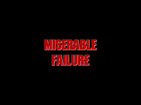 Miserable Failure Steam Community :: Video :: MISERABLE FAILURE - VOL. 01