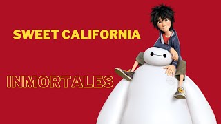 Sweet California - inmortales