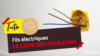 Comment reconnaître le code couleur des fils électriques ?