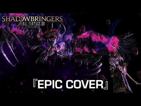 『Ascian's Lament』(Invincible x To The Edge) FINAL FANTASY XIV: SHADOWBRINGERS OST | EPIC COVER