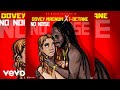 Dovey Magnum, I-Octane - No Noise (Lyric Video)