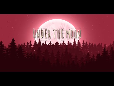 Under The Moon Release Trailer thumbnail