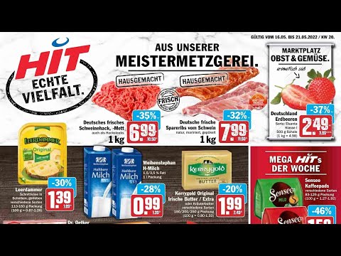 🛒 Hit Katalog Prospekt 16. bis 21. Mai 2022 - Neuigkeiten, Angebote Deutschland 🇩🇪